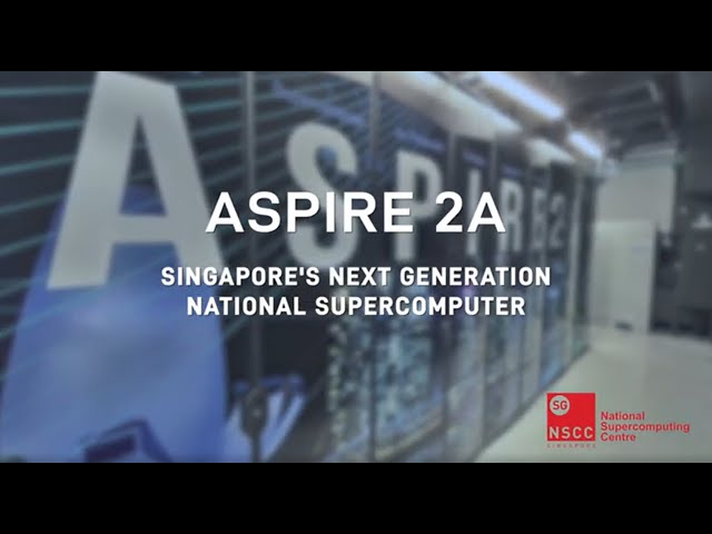 ASPIRE 2A – Singapore Next Generation National Supercomputer