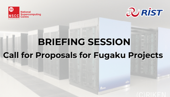 [Briefing Session] Call for Proposals for Fugaku Projects