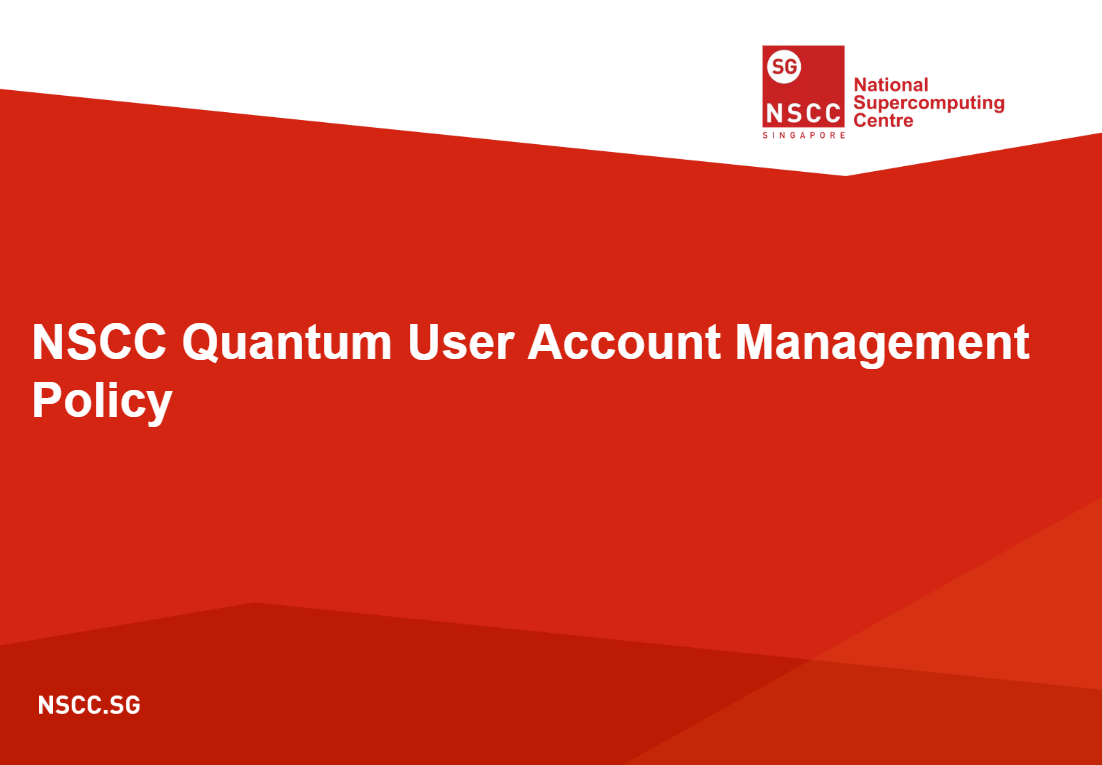 NSCC Quantum User Account Management Policy